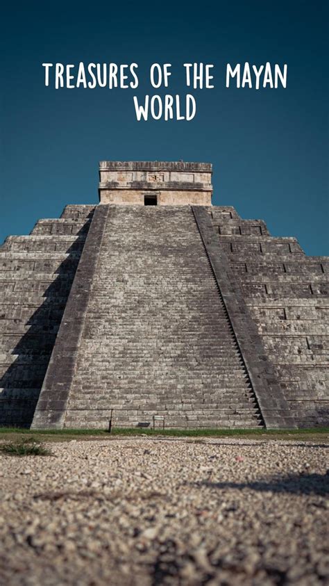 Treasures Of The Mayan World