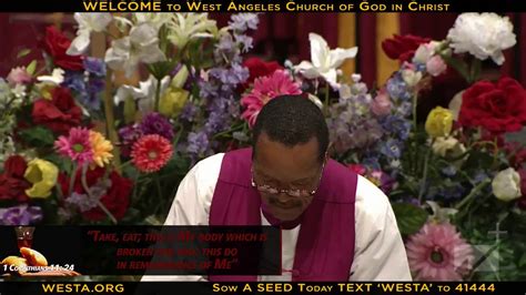 Worship Presiding Bishop Charles E Blake 11am Youtube