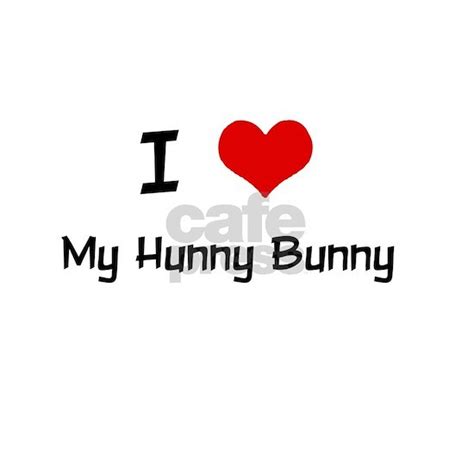 I Love My Hunny Bunny 15 Oz Ceramic Large Mug I Love My Hunny Bunny