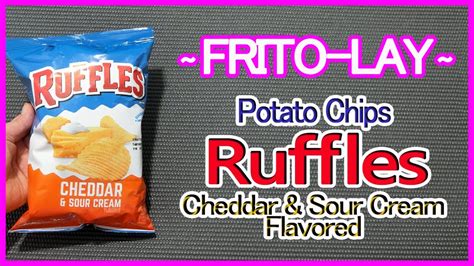 FRITO LAY Ruffles Cheddar Sour Cream Flavored Potato Chips YouTube