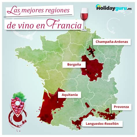 Descubre Las Regiones Vinícolas De Francia En Este Artículo