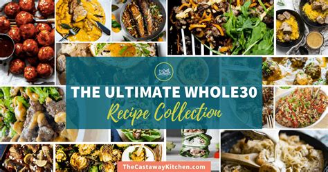The Ultimate Whole30 Recipe Collection 60 Delicious Recipes