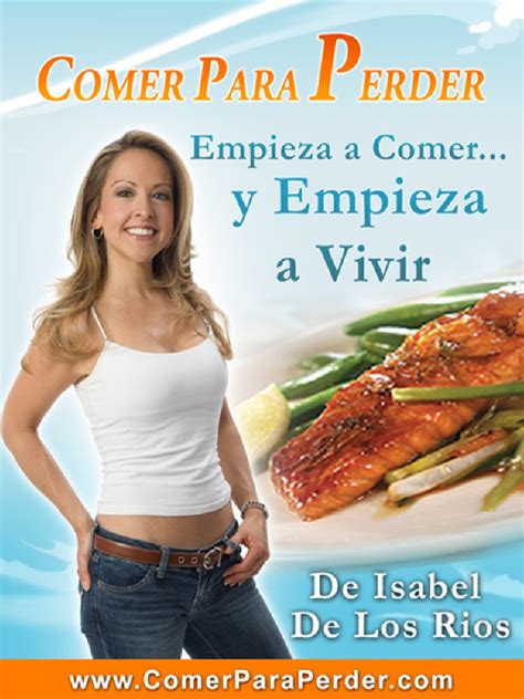 482 pages · 2012 · 54.45 mb · 1,330 downloads· spanish. Comer Para Perder Peso | Carbohydrates | Foods