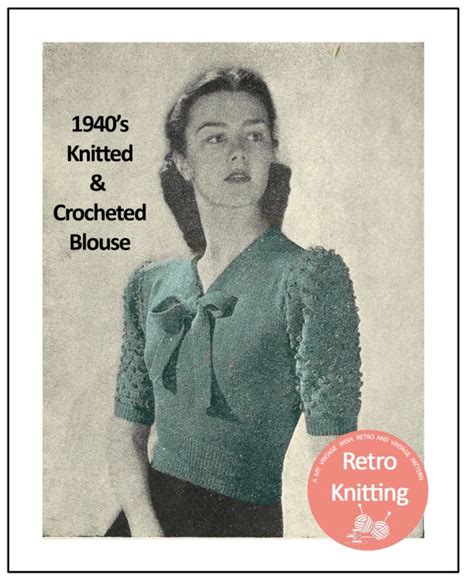 1940s Pussy Bow Blouse Knitting Pattern Pdf Knitting