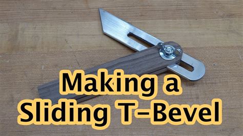 Making A Sliding T Bevel Youtube