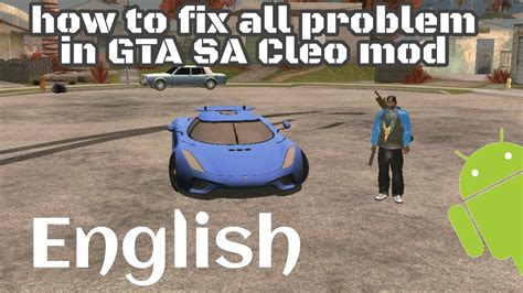 How To Avoid Crashes In Gta Sa Cleo Mod For Android Devices Important