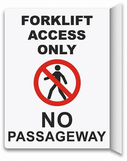 Way Sign Access Forklift Safetysign Signs Safety