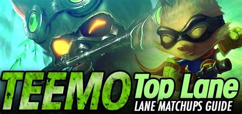 teemo top lane matchups laning strategy comprehensive guide season 7 lol daydull