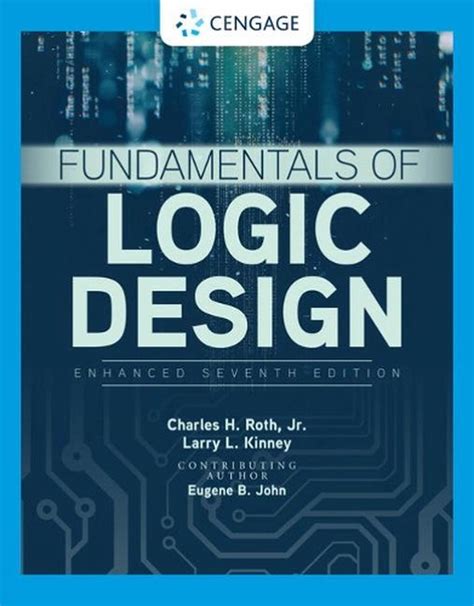 Fundamentals Of Logic Design Enhanced Edition By Jr Charles Roth