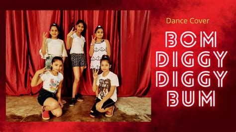 Bom Diggy Diggy Bum Dance Cover Rocking Dance Group Youtube