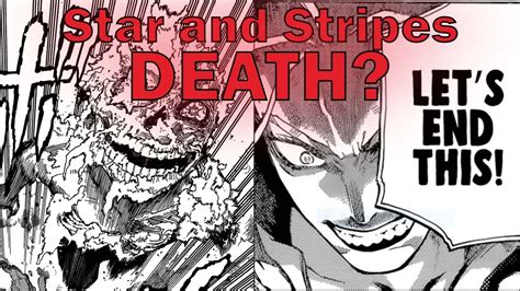 The Death Of Star And Stripes My Hero Academia Ch 322 Review Youtube