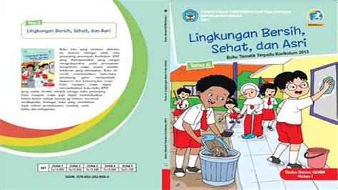 Buku Siswa Kelas 1 Tema 6 Lingkungan Bersih, Sehat, dan Asri Semester 2