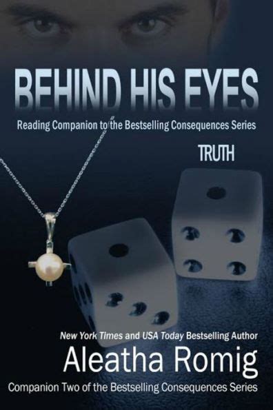 Behind His Eyes Truth By Aleatha Romig EBook Barnes Noble
