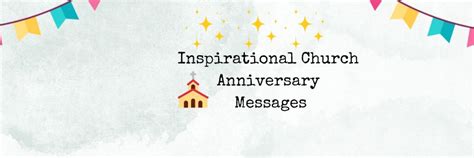 30 Inspirational Church Anniversary Messages Wishes And Quotes 2023