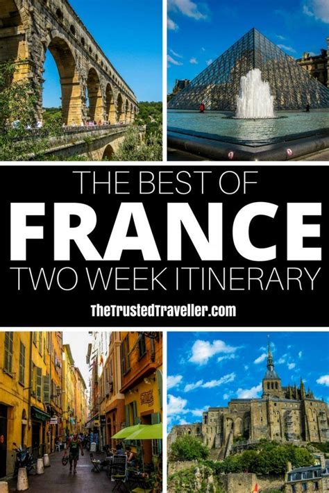 The Best Of France A Two Week Itinerary The Trusted Traveller