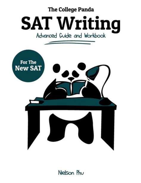 The College Pandas Sat Writing Advanced Guide And Workbook For The