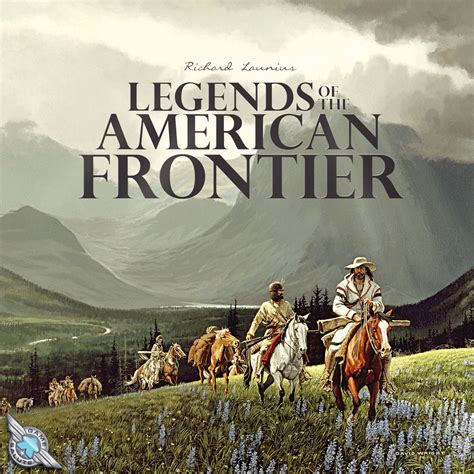 Legends Of The American Frontier American Frontier Frontiersman
