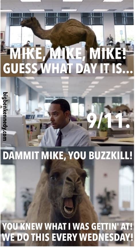 There is no national hump day, hump day is a synonym for wednesday, imagine going over a hill, at the very top is the hump, so sunday monday and tuesday are the camel can store fat in hump(s) and store water in their stomach. Yes, Twitter, it is 'hump day'—It's also September 11 ...