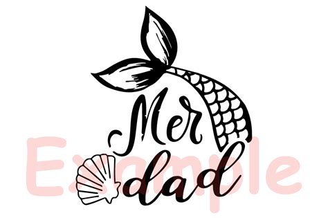 Mer Dad Mermaid Svg Be A Mermaid Sea Fathers Day 881s 114594 Svgs