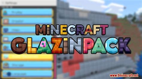 Glazin 8x Texture Pack 119 Seeds General Minecraft Minecraft