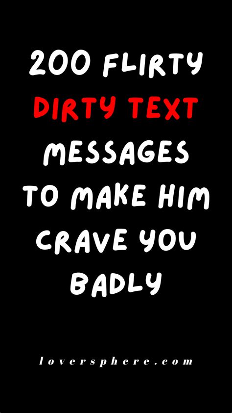 200 Hot Dirty Flirty Text Messages To Heat Things Up