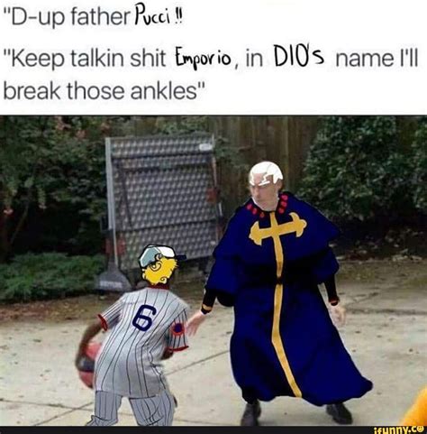 D Up Father Rm Keep Talkin Shit Enpovio In Dios Name Ill Break