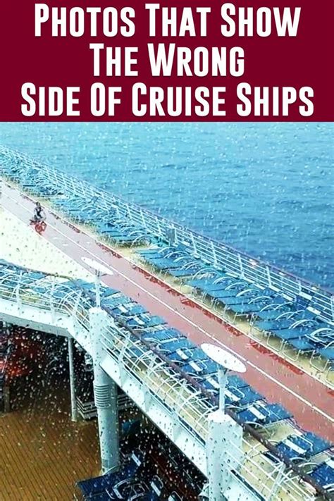 Photos That Show The Wrong Side Of Cruise Ships Cruise Ship Cruise Trip