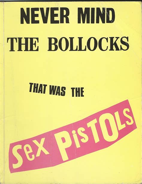Never Mind The Bollocks That Was The Sex Pistols Sheet