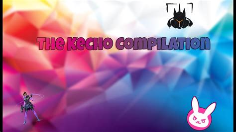 The Kecho Compilation Youtube