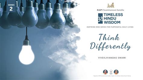 Think Differently Timeless Hindu Wisdom Youtube