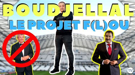 Selon lui, même la mairie de marseille est au courant. VENTE OM : MOURAD BOUDJELLAL (et ses acolytes). LE PROJET ...