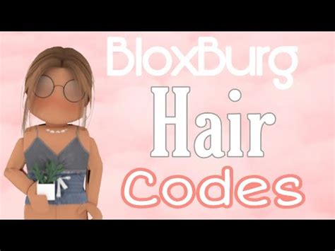 You can use these hair codes into your roblox game to change your. Aesthetic BloxBurg Hair Codes!! (Roblox) :Anaaa Oop ...