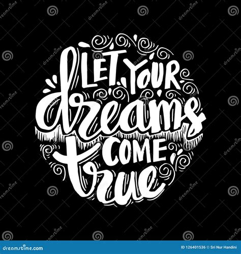 Let Your Dream Come True Stock Vector Illustration Of Decoration