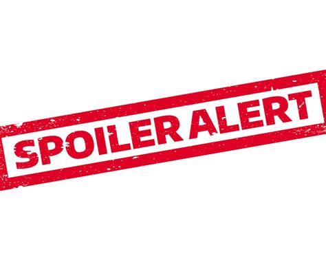 We Need To Talk About Spoilers No Spoilers — Onstage Blog