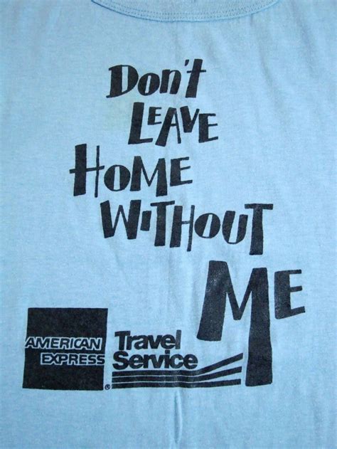 Vintage Dont Leave Home Without Me American Express Etsy
