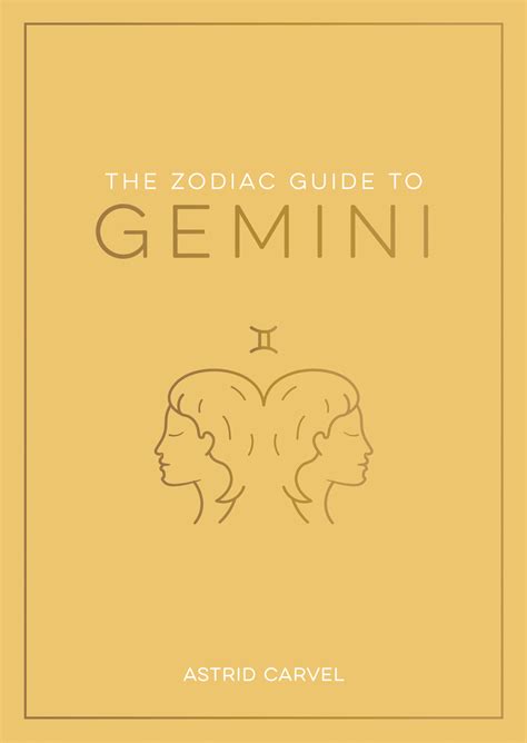 The Zodiac Guide to Gemini: The Ultimate Guide to Understanding Your