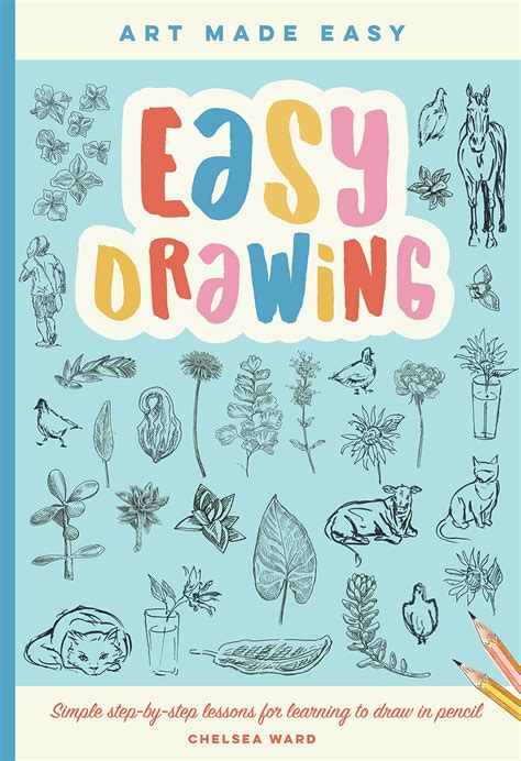 Buy Easy Drawing Simple Step By Step Lessons For Learning To Draw In