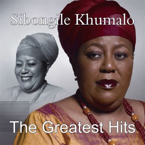 Sibongile Khumalo The Greatest Hits Lyrics And Songs Deezer