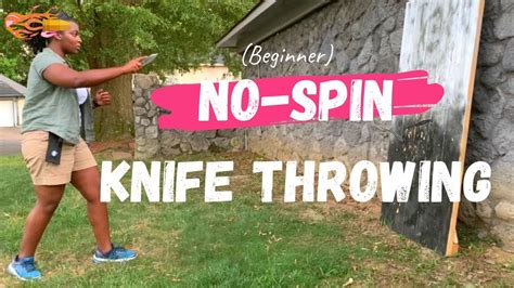 No Spin Knife Throwing Practice Youtube
