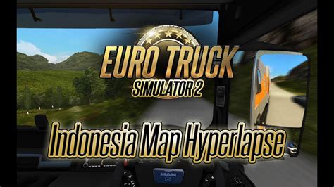 Euro Truck Simulator 2 Mod Map Indonesia Euro Truck Simulator 2