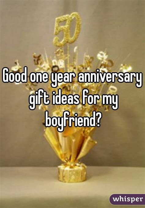 When you are in a long distance relationship, all celebrations are expressed through the words on this special day. Good one year anniversary gift ideas for my boyfriend?