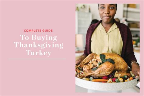 Some types of turkeys simply aren't. Everything You Need to Know About Buying a Turkey | Kitchn