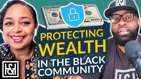 the importance of protecting generational wealth in the black community youtube