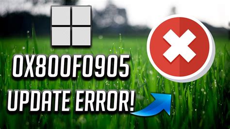 Fix Windows Update Error Code 0x800f0905 In Windows 1110 Youtube
