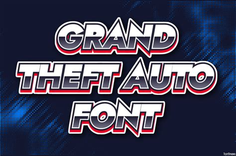 Grand Theft Auto Font Text Effect And Logo Design Font