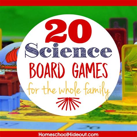 20 Science Board Games Homeschool Hideout Fun Science Games