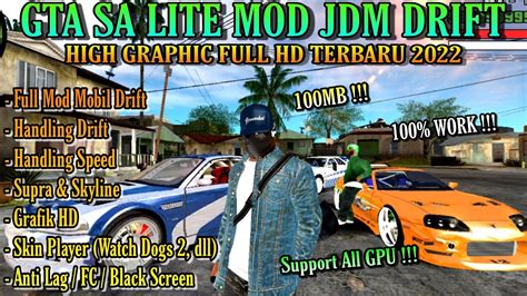 100mb Download Gta Sa Lite Full Mod Jdm Drift Grafik Hd Support Ram