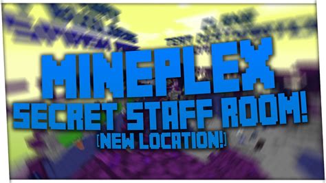 Mineplex Secret Staff Room New Location Youtube