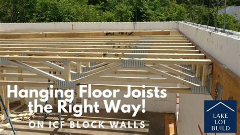 How To Hang Floor Joists On Icf Concrete Walls Lvl Beams And Open Web