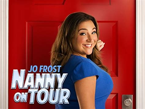 jo frost nanny on tour tv series 2016 imdb